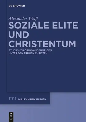 Weiß |  Soziale Elite und Christentum | Buch |  Sack Fachmedien
