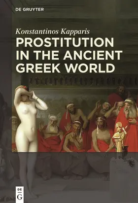 Kapparis |  Prostitution in the Ancient Greek World | Buch |  Sack Fachmedien