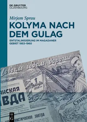 Sprau |  Kolyma nach dem GULAG | eBook | Sack Fachmedien