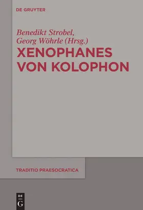 Wöhrle / Strobel |  Xenophanes von Kolophon | Buch |  Sack Fachmedien