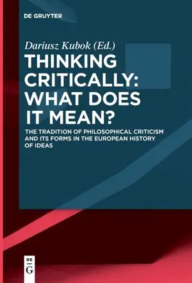 Kubok | Thinking Critically: What Does It Mean? | Buch | 978-3-11-056008-4 | www2.sack.de