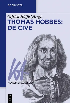 Höffe | Thomas Hobbes: De cive | Buch | 978-3-11-056023-7 | sack.de