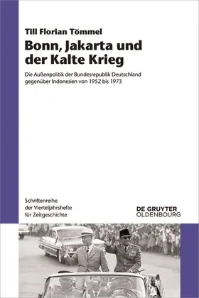 Tömmel |  Bonn, Jakarta und der Kalte Krieg | Buch |  Sack Fachmedien