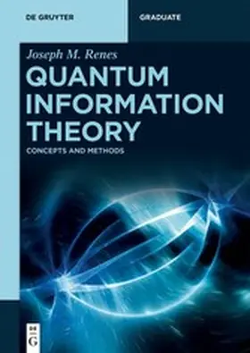 Renes | Quantum Information Theory | E-Book | www2.sack.de