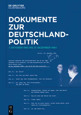 Hollmann |  Dokumente zur Deutschlandpolitik. Reihe VII: 1. Oktober 1982 bis 1990. Band 1 | Buch |  Sack Fachmedien