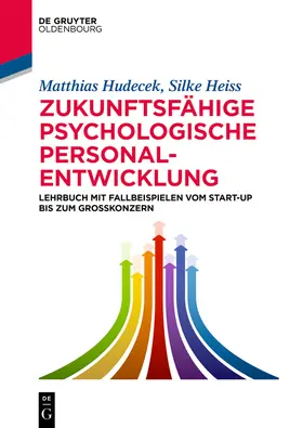Hudecek |  Zukunftsfähige psychologische Personalentwicklung | Buch |  Sack Fachmedien