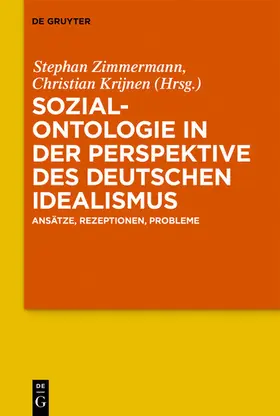 Zimmermann / Krijnen |  Sozialontologie in der Perspektive des deutschen Idealismus | eBook | Sack Fachmedien