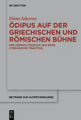 Iakovou |  Ödipus auf der griechischen und römischen Bühne | eBook | Sack Fachmedien