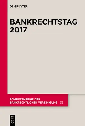 Mülbert |  Bankrechtstag 2017 | eBook | Sack Fachmedien