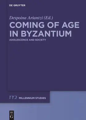 Ariantzi |  Coming of Age in Byzantium | Buch |  Sack Fachmedien