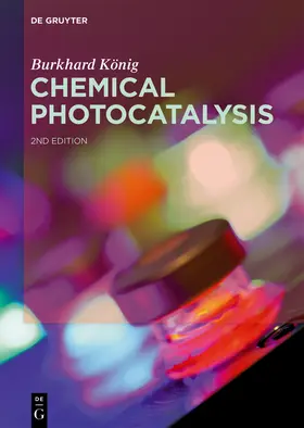 König |  Chemical Photocatalysis | Buch |  Sack Fachmedien