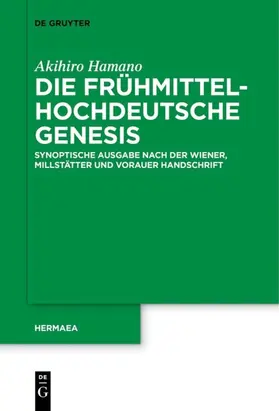 Hamano | Die frühmittelhochdeutsche Genesis | Buch | 978-3-11-057867-6 | sack.de