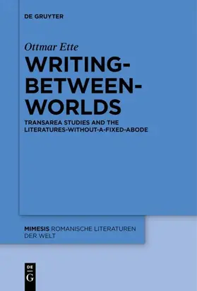 Ette | Writing-between-Worlds | Buch | 978-3-11-057868-3 | sack.de