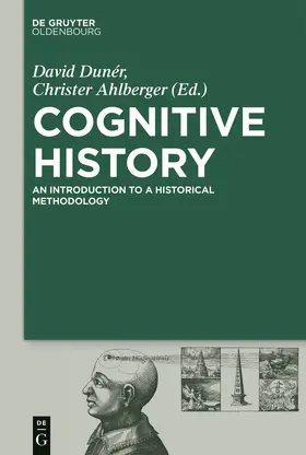 Ahlberger / Dunér |  Cognitive History | Buch |  Sack Fachmedien