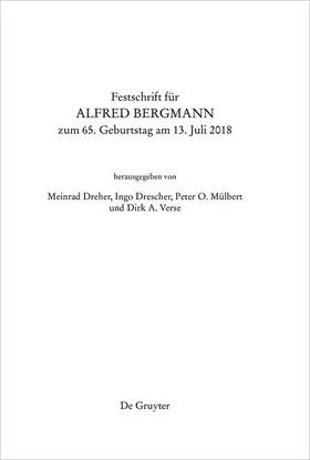 Dreher / Mülbert / Verse |  Festschrift für Alfred Bergmann zum 65. Geburtstag am 13. Juli 2018 | eBook | Sack Fachmedien