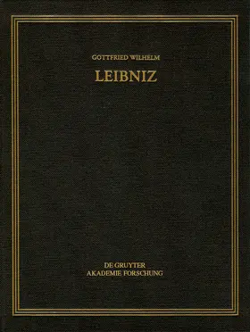 Mayer / Probst / Trunk |  Gottfried Wilhelm Leibniz: Sämtliche Schriften und Briefe | Buch |  Sack Fachmedien