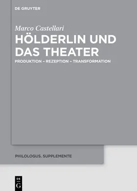 Castellari |  Hölderlin und das Theater | Buch |  Sack Fachmedien