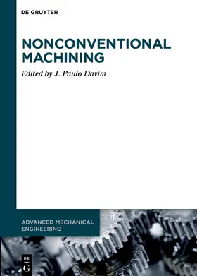 Davim | Nonconventional Machining | Buch | 978-3-11-058410-3 | sack.de