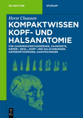 Claassen |  Kompaktwissen Kopf- und Halsanatomie | Buch |  Sack Fachmedien