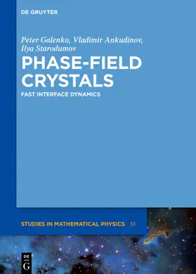 Galenko / Ankudinov / Starodumov |  Phase-Field Crystals | eBook | Sack Fachmedien