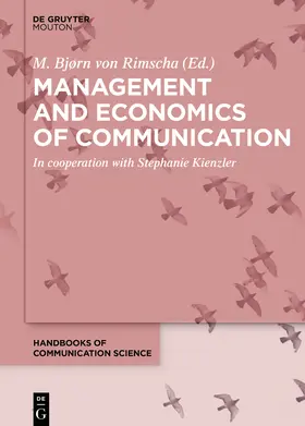 Rimscha | Management and Economics of Communication | Buch | 978-3-11-058716-6 | sack.de