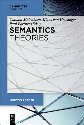 Maienborn / Heusinger / Portner |  Semantics - Theories | eBook | Sack Fachmedien