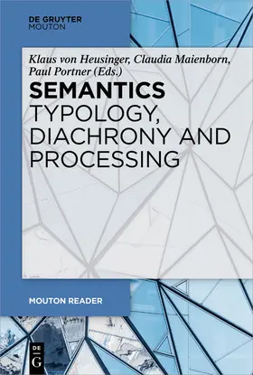 Heusinger / Maienborn / Portner |  Semantics - Typology, Diachrony and Processing | eBook | Sack Fachmedien