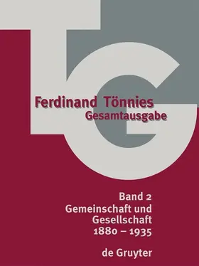 Clausen (†) / Haselbach |  Ferdinand Tönnies: Gesamtausgabe (TG). Band 2: 1880-1935 | eBook | Sack Fachmedien