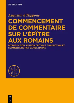 d’Hippone / Hadas |  Commencement de commentaire sur l'épître aux Romains | Buch |  Sack Fachmedien