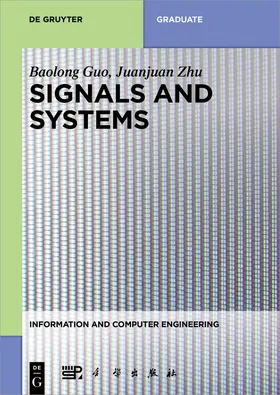 Guo / Zhu |  Signals and Systems | Buch |  Sack Fachmedien