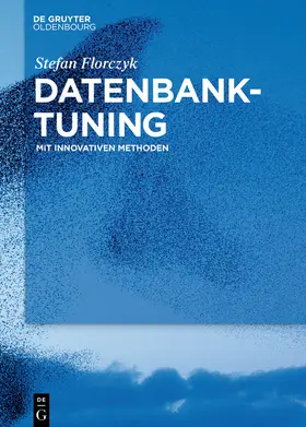 Florczyk | Datenbank-Tuning | E-Book | www2.sack.de