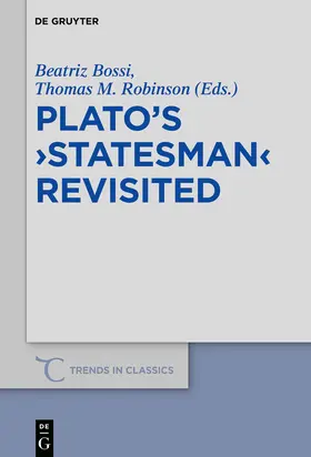 Robinson / Bossi / Bossi López |  Plato's ¿Statesman¿ Revisited | Buch |  Sack Fachmedien