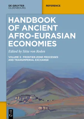 von Reden / Dwivedi / Fabian |  Handbook of Ancient Afro-Eurasian Economies | Buch |  Sack Fachmedien