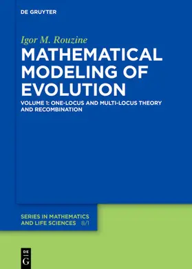 Rouzine | Mathematical Modeling of Evolution | Buch | 978-3-11-060789-5 | sack.de