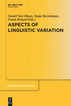 Olmen / Brisard / Mortelmans |  Aspects of Linguistic Variation | Buch |  Sack Fachmedien