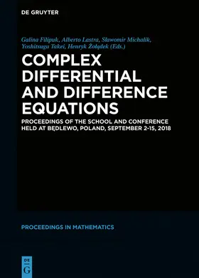 Filipuk / Lastra / Michalik | Complex Differential and Difference Equations | Buch | 978-3-11-060952-3 | sack.de
