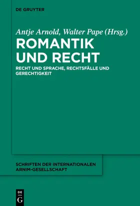 Arnold / Pape |  Romantik und Recht | eBook | Sack Fachmedien