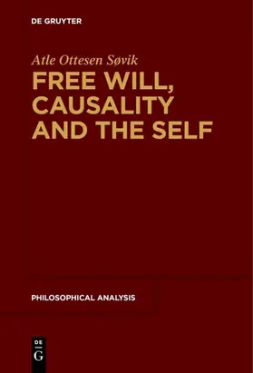 Søvik |  Free Will, Causality and the Self | Buch |  Sack Fachmedien