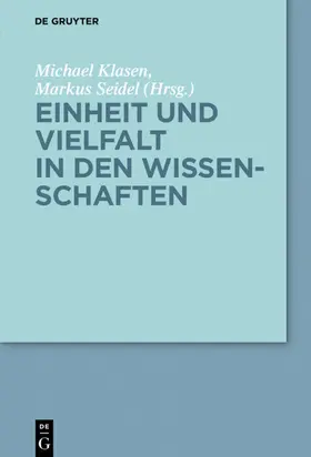Klasen / Seidel |  Einheit und Vielfalt in den Wissenschaften | eBook | Sack Fachmedien