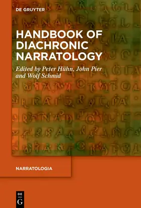 Hühn / Pier / Schmid |  Handbook of Diachronic Narratology | Buch |  Sack Fachmedien