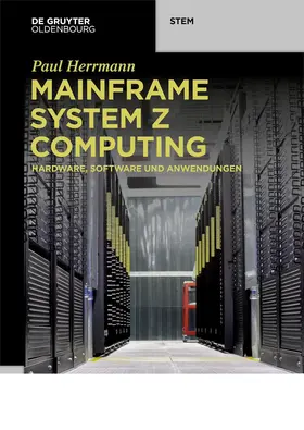 Herrmann |  Mainframe System z Computing | Buch |  Sack Fachmedien