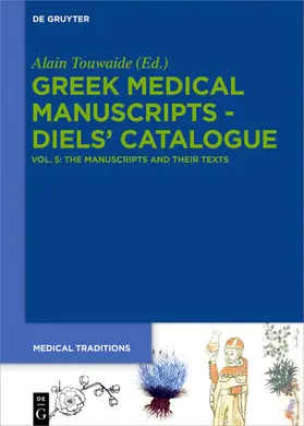 Touwaide |  The Manuscripts and their Texts | eBook | Sack Fachmedien