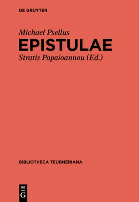 Papaioannou / Psellus / Papaio¯annu |  Epistulae | Buch |  Sack Fachmedien