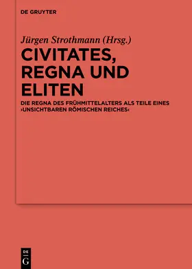 Strothmann |  Civitates, regna und Eliten | Buch |  Sack Fachmedien