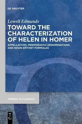 Edmunds |  Toward the Characterization of Helen in Homer | eBook | Sack Fachmedien