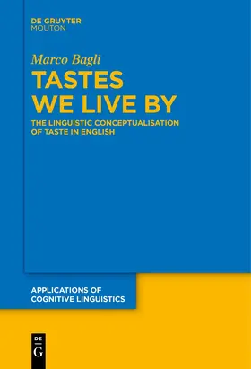 Bagli |  Tastes We Live By | Buch |  Sack Fachmedien