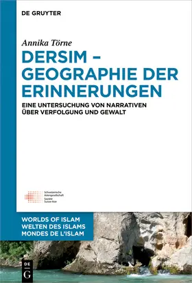 Törne |  Dersim - Geographie der Erinnerungen | Buch |  Sack Fachmedien
