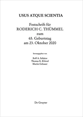 Gebauer / Klötzel / Schütze |  Festschrift für Roderich C. Thümmel zum 65. Geburtstag am 23.10.2020 | Buch |  Sack Fachmedien