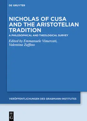 Vimercati / Zaffino |  Nicholas of Cusa and the Aristotelian Tradition | eBook | Sack Fachmedien