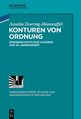 Doering-Manteuffel / Angster / Conze |  Konturen von Ordnung | Buch |  Sack Fachmedien